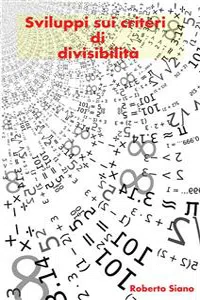 Sviluppi sui criteri di divisibilità_cover