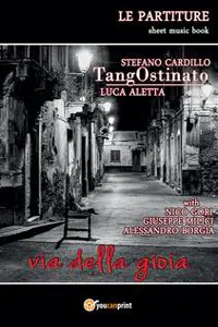 Tangostinato. Via della gioia_cover