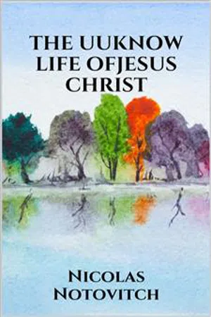 The Unknown Life of Jesus Christ