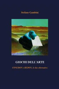 Giochi dell'Arte - Conedon o Hedon, le due alternative_cover