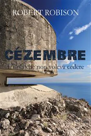 Cézembre - L'isola che non voleva cedere