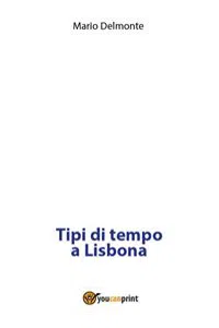 Tipi di tempo a Lisbona_cover