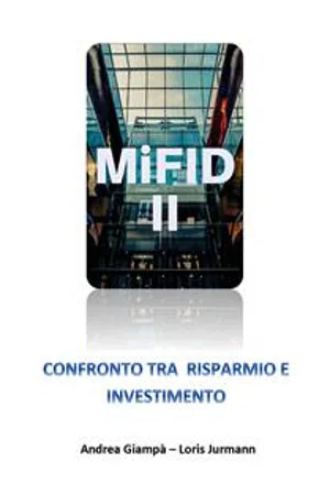 MIFID 2. Confronto tra risparmio e investimento