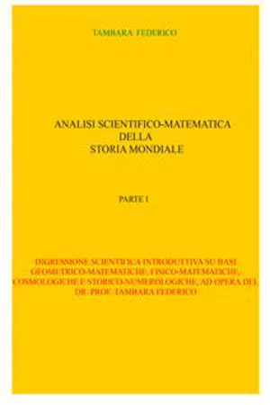 Analisi scientifico-matematica della storia mondiale. Parte I