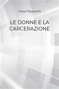 Le donne e la carcerazione_cover