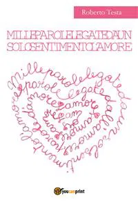 Mille parole legate da un solo sentimento l'amore_cover