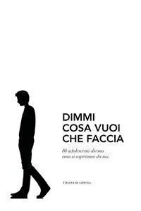 Dimmi cosa vuoi che faccia_cover