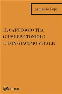 Il carteggio tra Giuseppe Toniolo e don Giacomo Vitale_cover