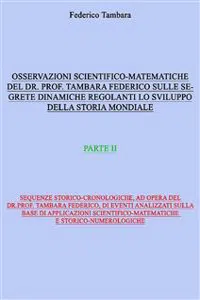 Considerazioni scientifico-matematiche del dr. prof. Tambara Federico riguardo alle segrete dinamiche regolanti lo sviluppo della storia mondiale_cover