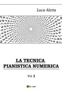 La Tecnica Pianistica Numerica vol. 2_cover