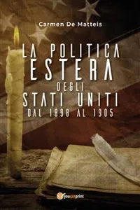 La politica estera degli Stati Uniti dal 1898 al 1905_cover