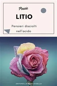 Litio: pensieri disciolti nell'acido_cover