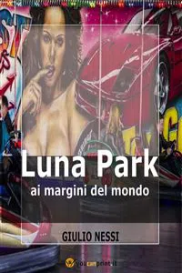 Luna Park Ai Margini Del Mondo_cover