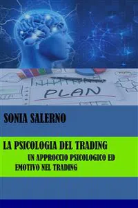 La psicologia del trading, un approccio psicologico ed emotivo nel trading_cover