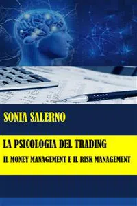 La psicologia del trading: il money management e il risk management_cover