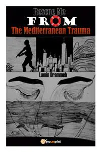 Rescue Me From The Mediterranean Trauma_cover