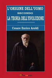 L'origine dell'uomo secondo la teoria dell'evoluzione_cover