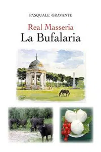 Real Masseria - La Bufalaria_cover