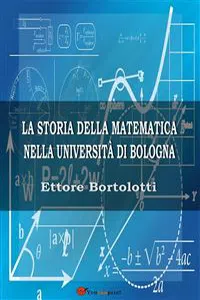 La storia della matematica nella università di Bologna_cover