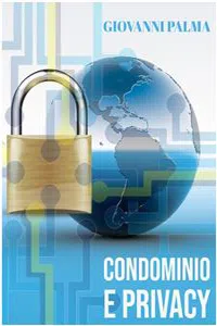 Condominio e privacy: le nuove linee guida del Garante_cover