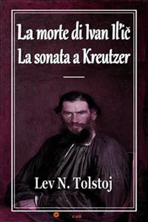 La morte di Ivan Il'ic - La sonata a Kreutzer (Annotato)