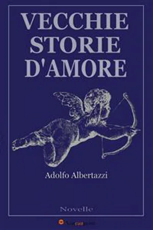 Vecchie storie d'amore (Novelle)