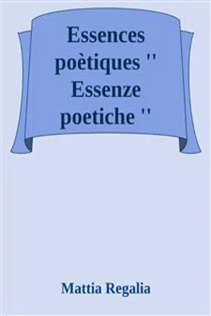 Essences  poètiques ''Essenze poetiche''