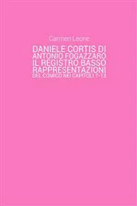 Daniele Cortis di Antonio Fogazzaro. Il registro basso: rappresentazioni del comico nei capitoli 7-13_cover