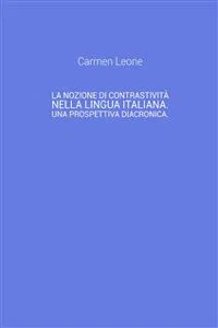 La nozione di contrastività nella lingua italiana. Una prospettiva diacronica._cover