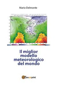 Il miglior modello meteorologico del mondo_cover