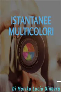 Istantanee Multicolori_cover