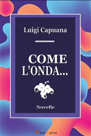 Come l'onda... Novelle