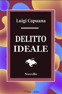 Delitto Ideale. Novelle_cover