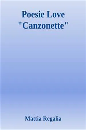 Poesie Love "Canzonette"