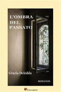 L'ombra del passato. Romanzo_cover