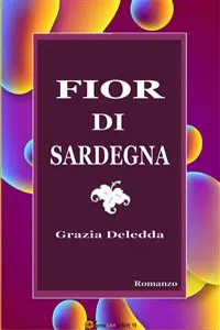 Fior di Sardegna. Romanzo_cover