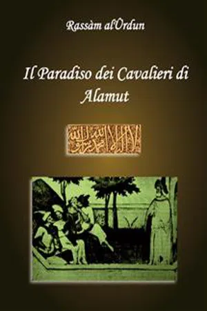 Il paradiso dei cavalieri di Alamut