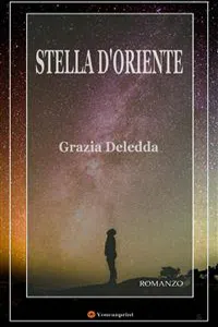 Stella d'oriente. Romanzo_cover