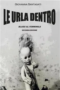 LE URLA DENTRO - blues al femminile_cover