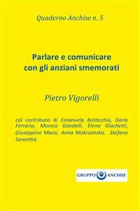 Quaderno Anchise n.5 Parlare e comunicare con gli anziani smemorati_cover