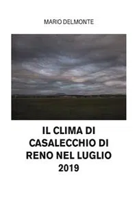 Il clima di Casalecchio Di Reno nel luglio 2019_cover