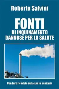 Fonti di inquinamento dannose per la salute_cover