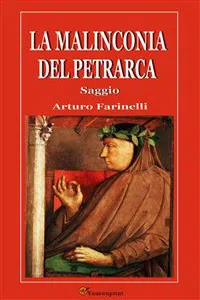 La malinconia del Petrarca. Saggio_cover