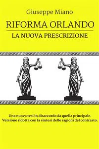 Riforma Orlando, la nuova prescrizione_cover