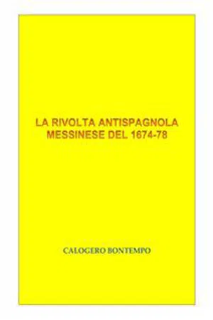 La rivolta antispagnola messinese del 1674-1678