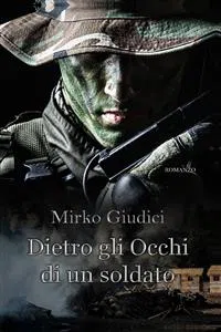 Dietro gli occhi di un soldato_cover