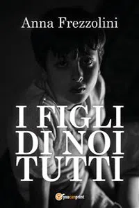 I figli di Noi tutti_cover