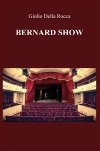 Bernard Show_cover