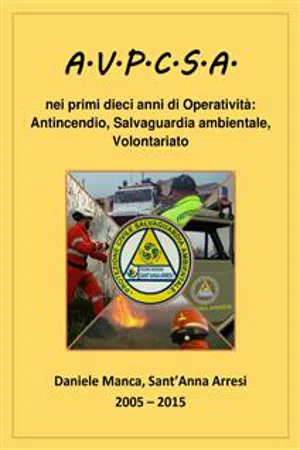 AVPCSA 10 anni di Protezione Civile