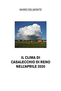 Il clima di Casalecchio di Reno nell'aprile 2020_cover